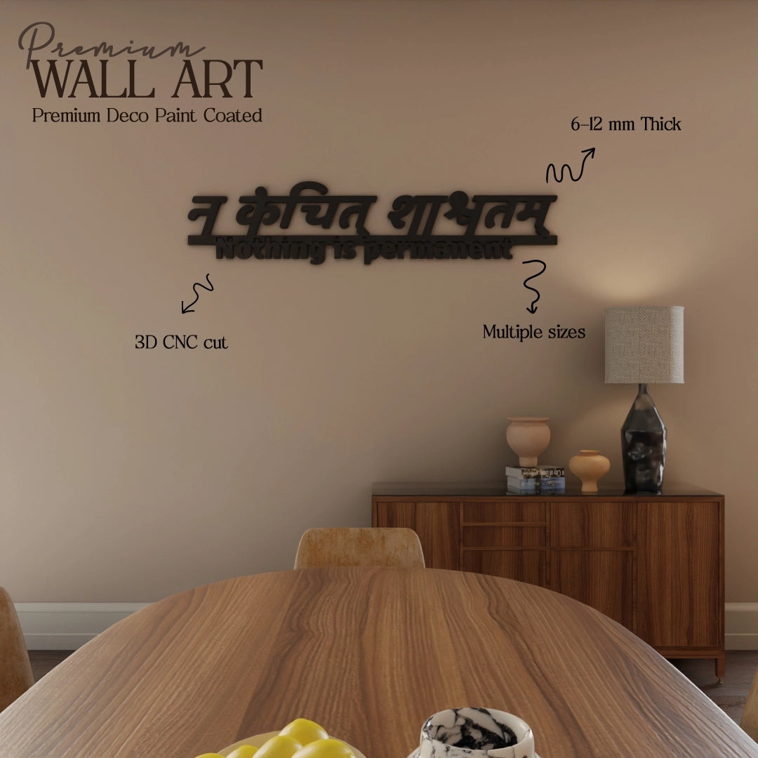 Metafurn Nothing is Permanent wall art for home